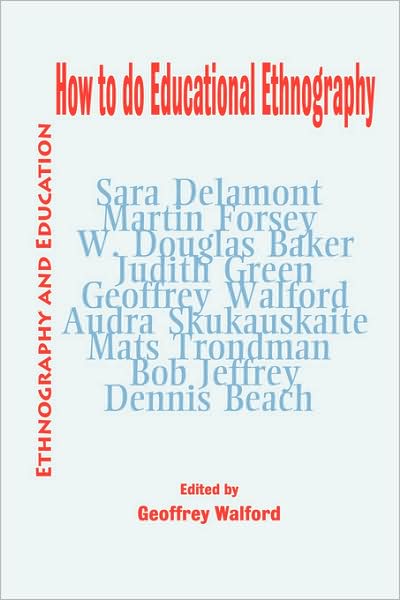 Cover for Geoffrey Walford · How To Do Educational Ethnography (Pocketbok) (2008)