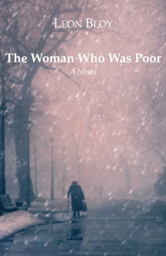 Cover for Leon Bloy · The Woman Who Was Poor: A Novel (Paperback Book) (2015)