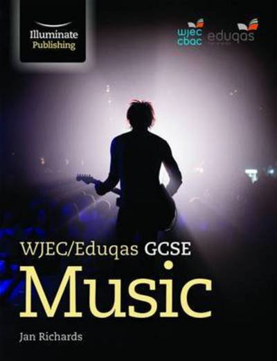 Cover for Jan Richards · WJEC / Eduqas GCSE Music: Student Book (Paperback Book) (2016)