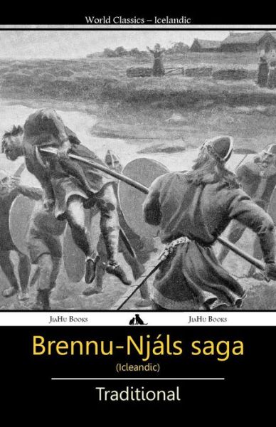 Brennu-njals Saga - Traditional - Książki - Jiahu Books - 9781909669925 - 25 października 2013