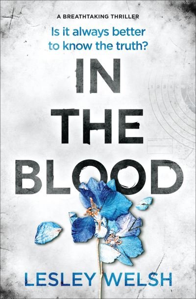 Cover for Lesley Welsh · In The Blood (Taschenbuch) (2018)