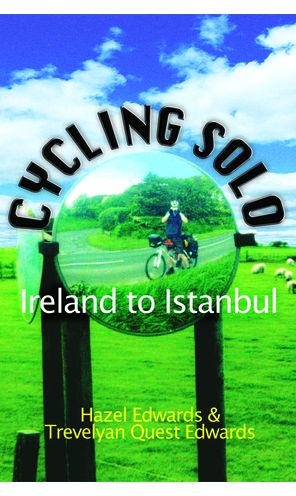 Cover for Hazel Edwards · Cycling Solo: Ireland to Istanbul (Paperback Book) (2006)