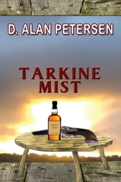 Cover for D. Alan Petersen · Tarkine Mist (Book) (2021)