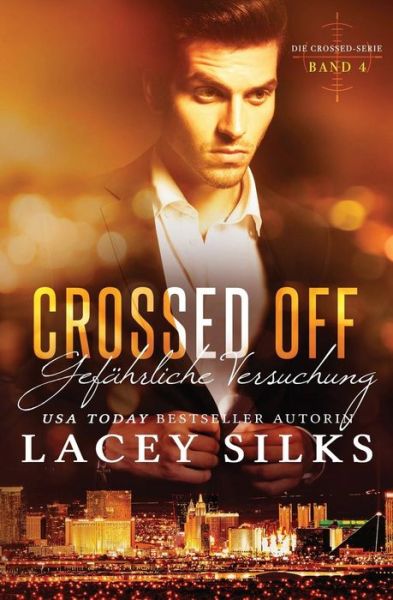 Cover for Lacey Silks · Crossed Off (Paperback Book) (2019)