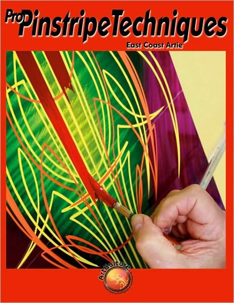 Cover for East Coast Artie · Pro Pinstripe Techniques (Paperback Book) (2011)