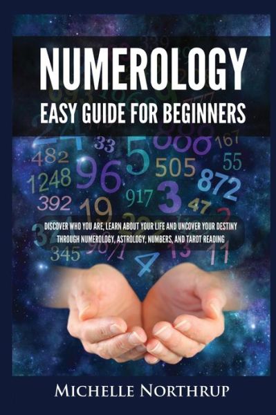 Cover for Michelle Northrup · Numerology Easy Guide for Beginners (Pocketbok) (2021)