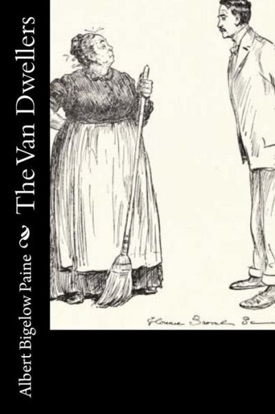 Cover for Albert Bigelow Paine · The Van Dwellers (Paperback Book) (2017)