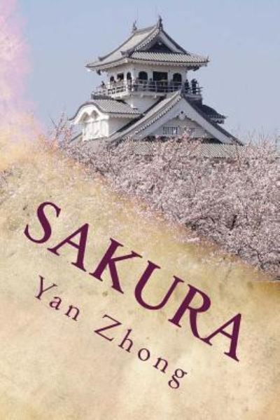 Cover for Yan Zhong · Sakura (Paperback Book) (2017)