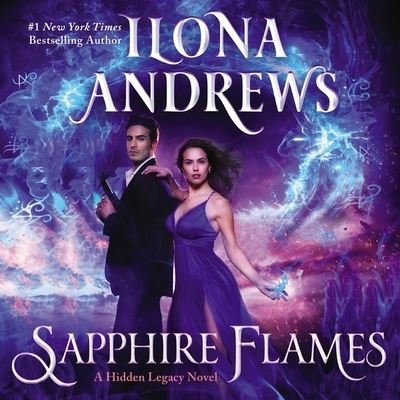 Cover for Ilona Andrews · Sapphire Flames : A Hidden Legacy Novel (CD) (2019)