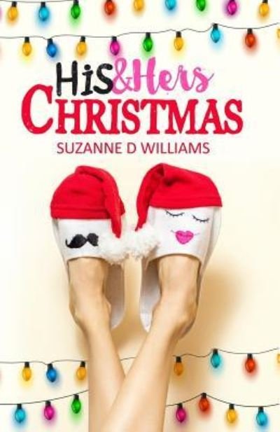 Cover for Suzanne D Williams · His &amp; Hers Christmas (Paperback Bog) (2018)