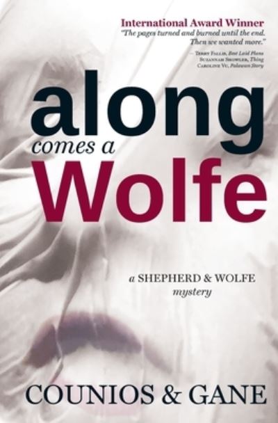 Cover for Angie Counios · Along Comes a Wolfe (Paperback Book) (2016)