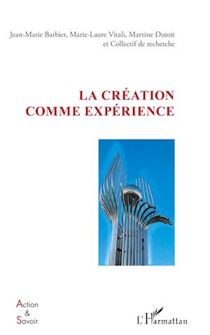 Cover for Jean-Marie Barbier · La création comme expérience (Paperback Book) (2020)