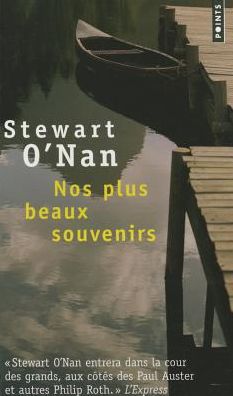 Nos Plus Beaux Souvenirs - Stewart O'nan - Książki - Contemporary French Fiction - 9782757801925 - 2 października 2006