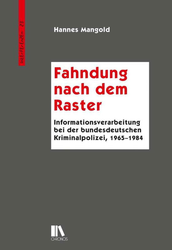 Cover for Mangold · Fahndung nach dem Raster (Book)