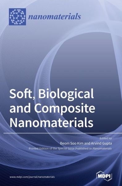 Cover for Beom Soo Kim · Soft, Biological and Composite Nanomaterials (Hardcover bog) (2020)