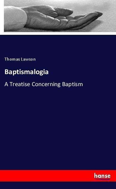 Cover for Lawson · Baptismalogia (Bok)
