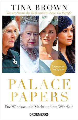 Palace Papers - Tina Brown - Kirjat - Droemer HC - 9783426278925 - sunnuntai 1. toukokuuta 2022