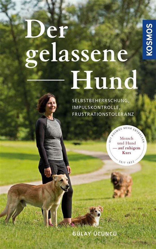 Cover for Ücüncü · Der gelassene Hund (Bok)