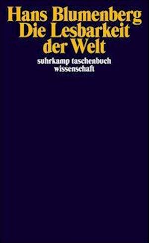 Suhrk.TB.Wi.0592 Blumenberg.Lesbarkeit - Hans Blumenberg - Books -  - 9783518281925 - 