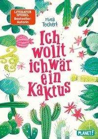 Cover for Teichert · Ich wollt, ich wär ein Kaktus (Buch)