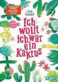 Cover for Teichert · Ich wollt, ich wär ein Kaktus (Book)