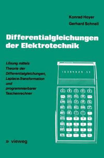 Cover for Konrad Hoyer · Differentialgleichungen Der Elektrotechnik (Paperback Book) [German, 1978 edition] (1978)