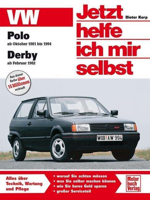 Cover for Dieter Korp · Jetzt helfe ich 119 VW Polo Benziner (Book)