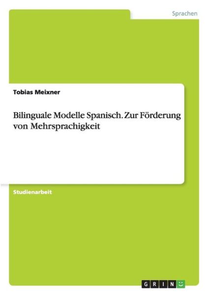 Cover for Meixner · Bilinguale Modelle Spanisch - Z (Book) [German edition] (2009)