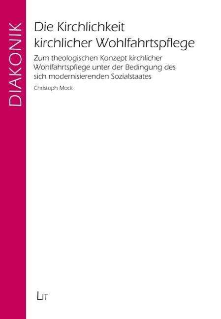 Cover for Mock · Die Kirchlichkeit kirchlicher Wohl (Book)