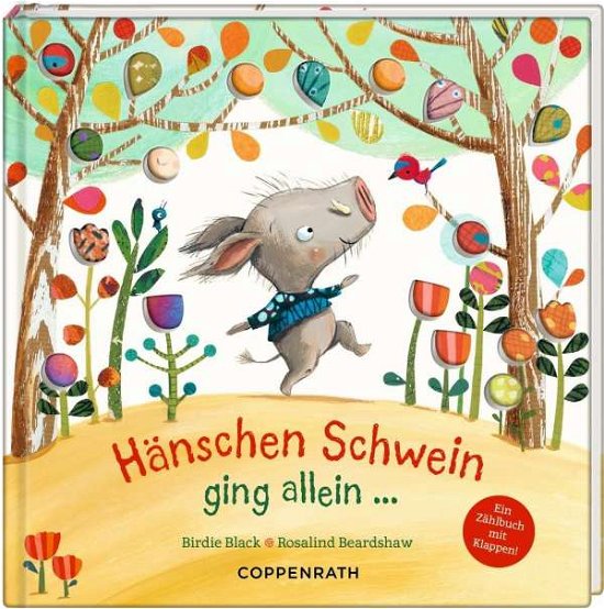 Cover for Black · Hänschen Schwein ging allein ... (Book)