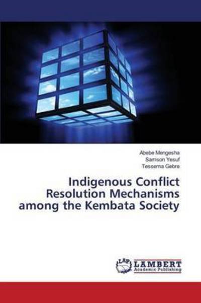 Mengesha · Indigenous Conflict Resolution (Book) (2015)