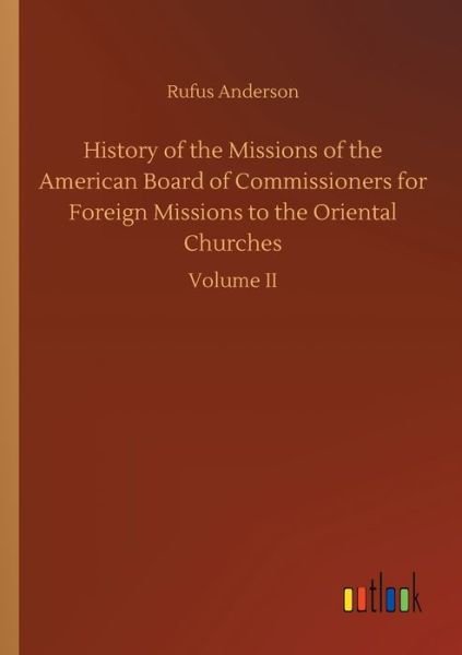 Cover for Anderson · History of the Missions of the (Book) (2019)