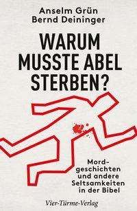 Cover for Grün · Warum musste Abel sterben (Buch)