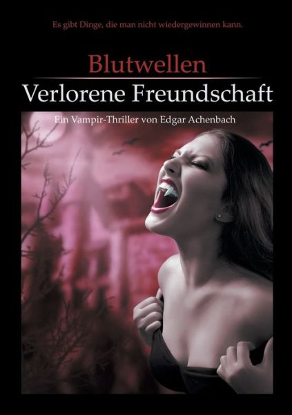 Cover for Achenbach · Blutwellen - Verlorene Freund (Book) (2017)