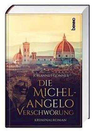 Cover for Johannes Gönner · Die Michelangelo-Verschwörung (Book) (2022)