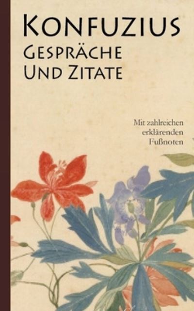 Cover for K'Ung-Fu-Tzu Konfuzius · Konfuzius (Paperback Book) (2021)