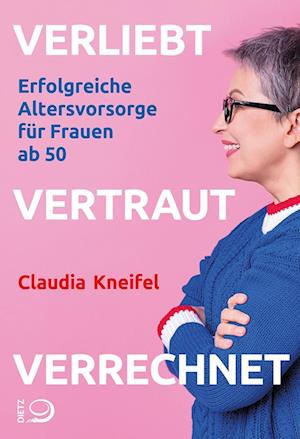 Cover for Claudia Kneifel · Verliebt, vertraut, verrechnet (Book) (2025)
