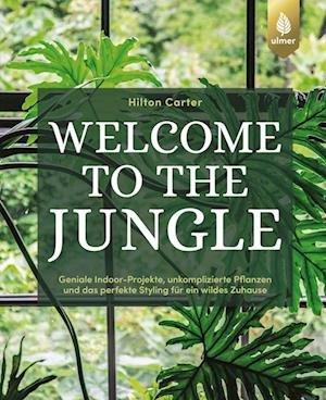 Cover for Hilton Carter · Welcome to the jungle (Book) (2022)
