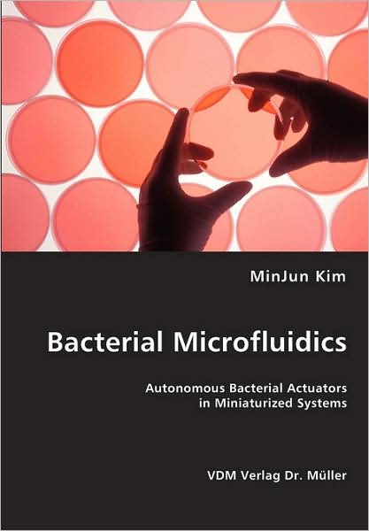 Cover for Minjun Kim · Bacterial Microfluidics (Paperback Book) (2008)