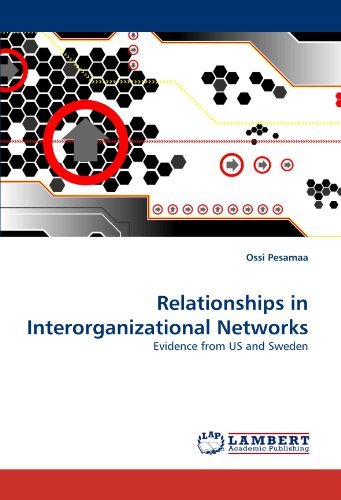 Cover for Ossi Pesamaa · Relationships in Interorganizational Networks: Evidence from Us and Sweden (Pocketbok) (2010)