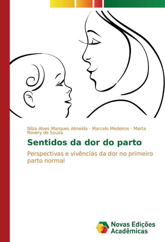 Sentidos da dor do parto - Almeida - Books -  - 9783841723925 - 