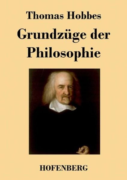 Cover for Thomas Hobbes · Grundzuge Der Philosophie (Paperback Bog) (2017)
