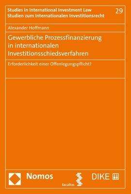 Gewerbliche Prozessfinanzierun - Hoffmann - Bücher -  - 9783848753925 - 4. Januar 2019