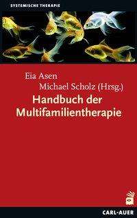 Cover for Asen · Handbuch der Multifamilientherapie (Book)