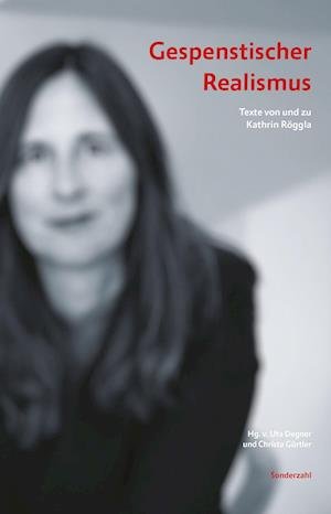 Cover for Kathrin Röggla · Gespenstischer Realismus (Paperback Book) (2021)