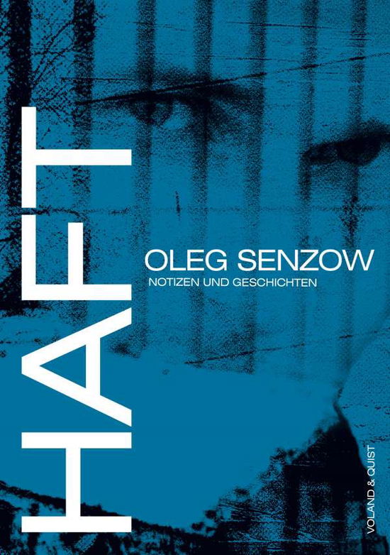 Cover for Oleg Senzow · Haft (Hardcover Book) (2021)