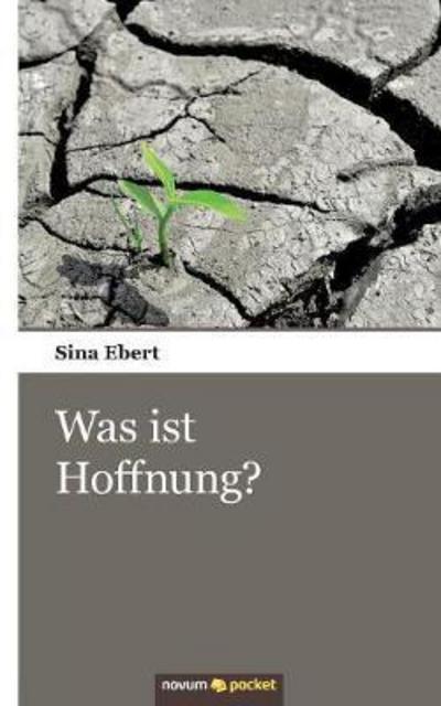 Cover for Ebert · Was ist Hoffnung? (Book) (2017)