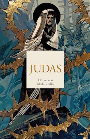 Cover for Jeff Loveness · Judas (Buch) (2023)