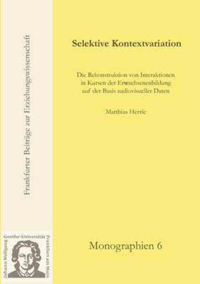 Cover for Matthias Herrle · Selektive Kontextvariation (Paperback Book) [German edition] (2008)