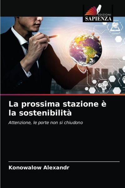 Cover for Konowalow Alexandr · La prossima stazione e la sostenibilita (Paperback Book) (2021)